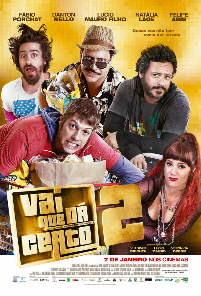 Vai que Dá Certo 2 (2016) постер