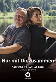 Nur mit Dir zusammen (2019)